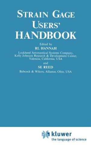 Könyv Strain Gage Users' Handbook R. L. Hannah