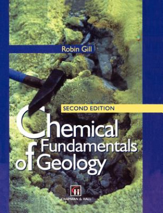 Kniha Chemical Fundamentals of Geology R. Gill