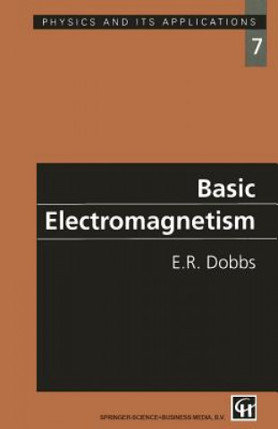 Книга Basic Electromagnetism E. R. Dobbs