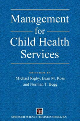 Carte Management for Child Health Services Norman T. Begg