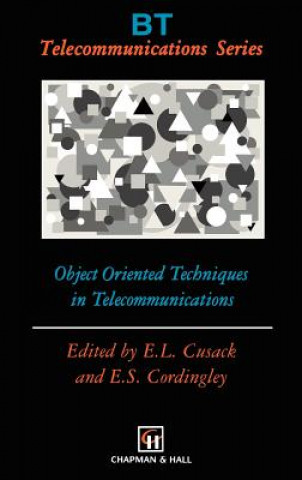 Buch Object Oriented Techniques in Telecommunications Elspeth Cusack