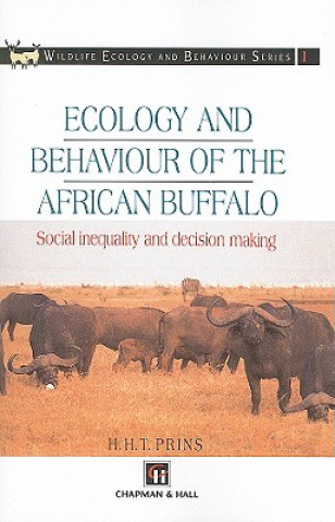 Carte Ecology and Behaviour of the African Buffalo Herbert H. T. Prins