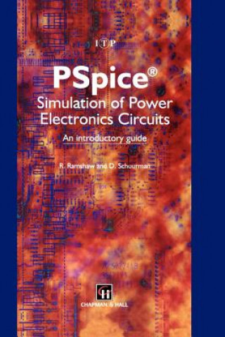 Könyv PSpice Simulation of Power Electronics Circuits E. Ramshaw
