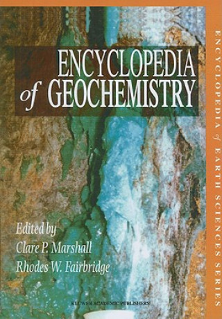 Carte Encyclopedia of Geochemistry Rhodes W. Fairbridge