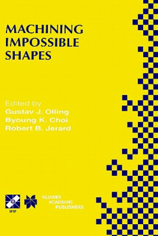 Livre Machining Impossible Shapes Byoung K. Choi