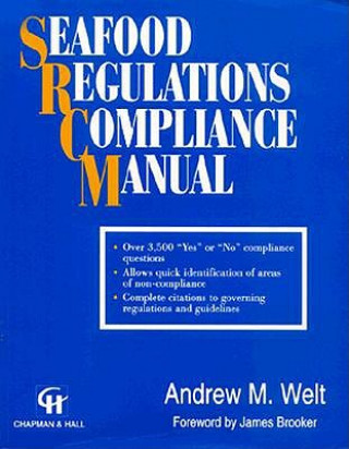Book Seafood Regulations Compliance Manual, 2 Teile Andrew M. Welt