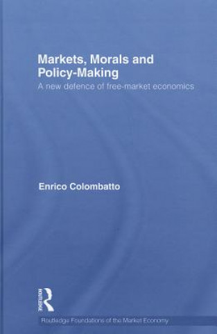 Könyv Markets, Morals, and Policy-Making Enrico Colombatto