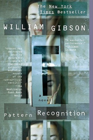 Könyv Pattern Recognition. Mustererkennung, englische Ausgabe William Gibson