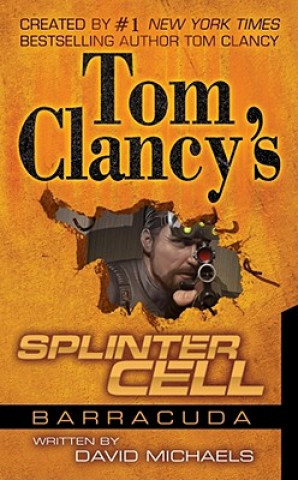 Kniha Tom Clancy's Splinter Cell, Operation Barracuda, English edition David Michaels