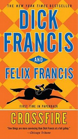 Книга Crossfire. Kreuzfeuer, englische Ausgabe Dick Francis