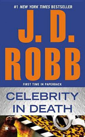 Könyv Celebrity in Death J. D. Robb
