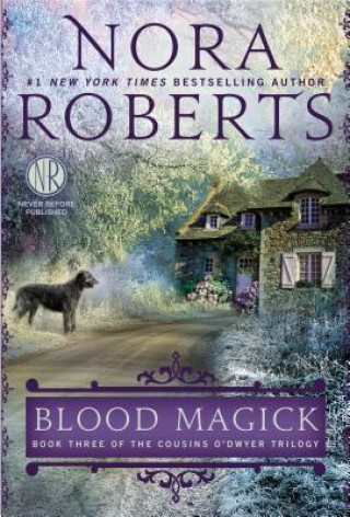 Könyv Blood Magick Nora Roberts