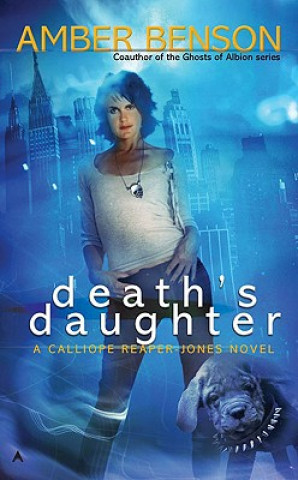 Kniha Death's Daughter. Lieber Tod als Teufel, englische Ausgabe Amber Benson