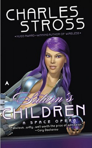 Книга Saturn's Children. Die Kinder des Saturn, englische Ausgabe Charles Stross