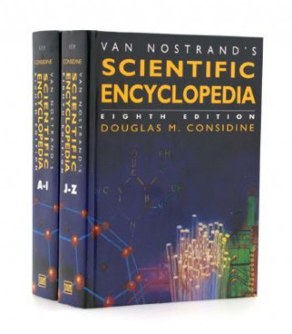 Könyv Van Nostrand's Scientific Encyclopedia, 2 Vols. Douglas M. Considine