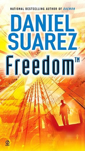 Книга Freedom (TM) Daniel Suarez