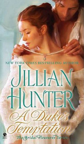 Kniha A Duke's Temptation Jillian Hunter