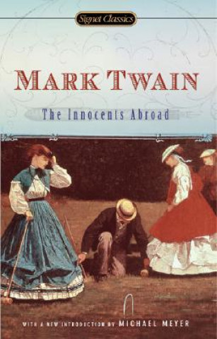 Könyv Innocents Abroad Mark Twain
