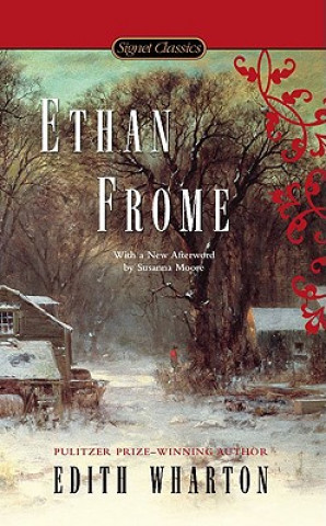 Kniha Ethan Frome Edith Wharton