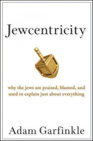 Buch Jewcentricity Adam Garfinkle