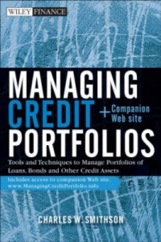 Książka Managing Credit Portfolios Charles Smithson