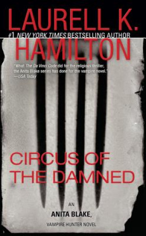 Könyv Circus of the Damned. Zirkus der Verdammten, englische Ausgabe Laurell K Hamilton