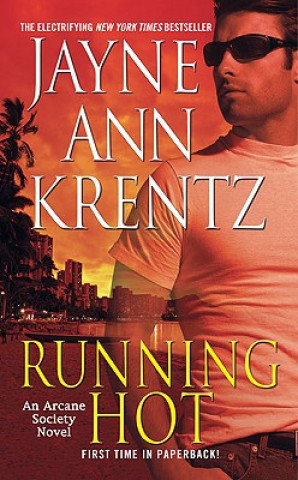 Knjiga Running Hot Jayne A. Krentz