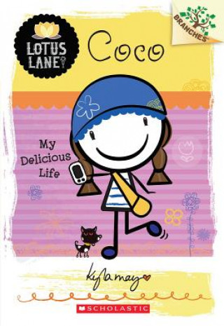 Carte Coco: My Delicious Life (A Branches Book: Lotus Lane #2) Kyla May