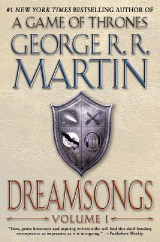Kniha Dreamsongs: Volume I George R. R. Martin