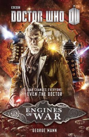 Carte Doctor Who: The Engines of War George Mann