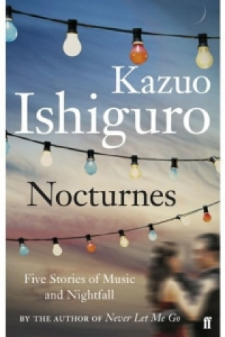 Книга NOCTURNES Kazuo Ishiguro