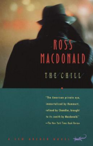 Kniha The Chill Ross Macdonald