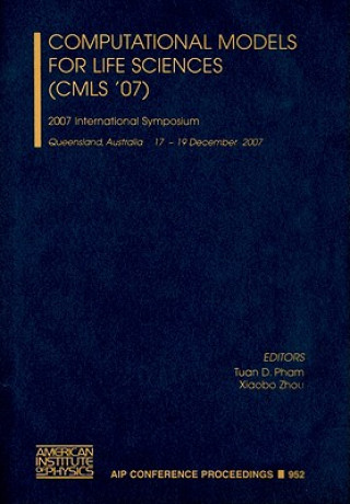 Книга Computational Models For Life Sciences (CMLS '07) Tuan D. Pham