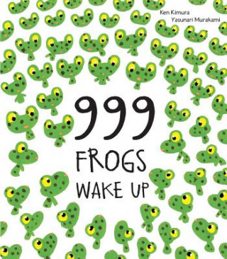 Book 999 Frogs Wake Up Ken Kimura