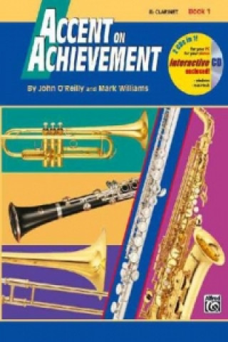 Könyv Accent On Achievement, Eb-Altklarinette. Bk.1 Mark Williams