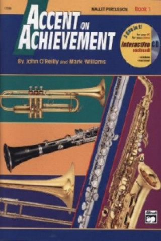 Book Accent on Achievement, Mallet Percussion. Bk.1 Mark Williams
