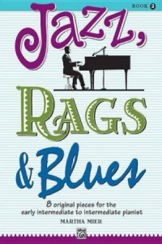 Książka Jazz, Rags & Blues 2 Martha Mier