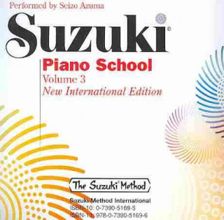 Hanganyagok Suzuki Piano School, 1 Audio-CD (New International Edition). Vol.3 Shinichi Suzuki