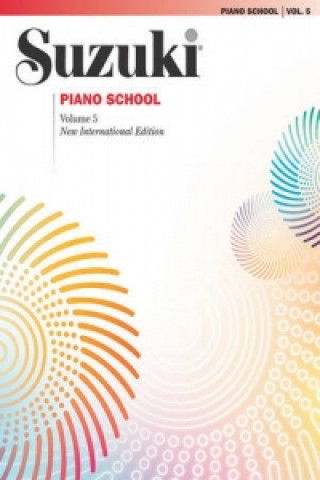 Könyv SUZUKI PIANO SCOOL VOL 5 NEW INTL ED Shinichi Suzuki