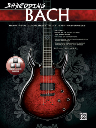 Nyomtatványok Shredding Bach, für Gitarre, w. Audio-CD Johann Sebastian Bach
