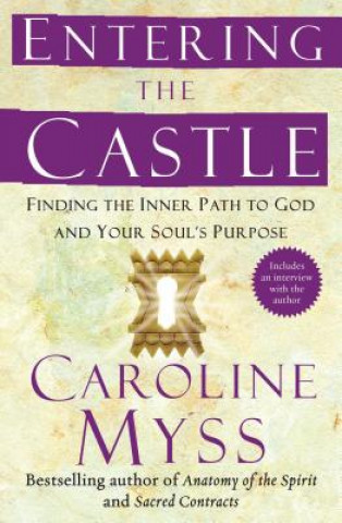 Kniha Entering the Castle Caroline Myss