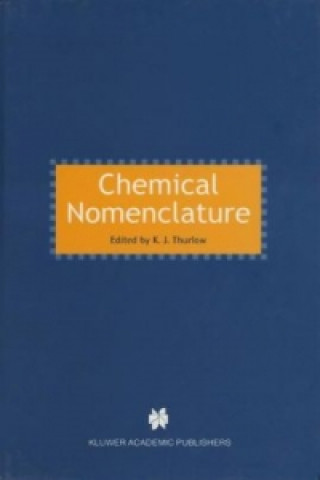 Kniha Chemical Nomenclature K. J. Thurlow