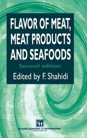 Libro Flavor of Meat, Meat Products and Seafood Fereidoon Shahidi