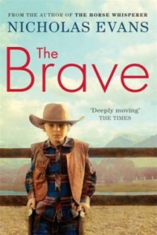 Buch The Brave Nicholas Evans