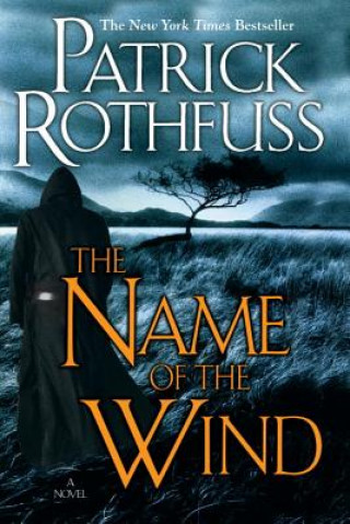Kniha Name of the Wind Patrick Rothfuss