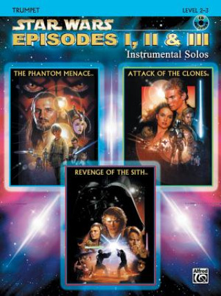 Книга Star Wars: Episodes I, II & III, w. Audio-CD, for Trumpet John Williams