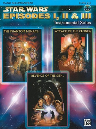 Kniha Star Wars: Episodes I, II & III, w. Audio-CD, Piano Accompaniment John Williams