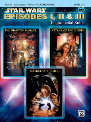 Книга Star Wars: Episodes I, II & III, w. Audio-CD, for Violin and Piano Accompaniment John Williams