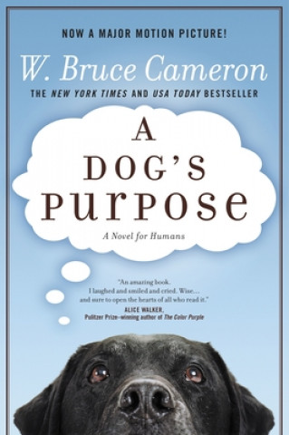 Книга DOGS PURPOSE W. Bruce Cameron