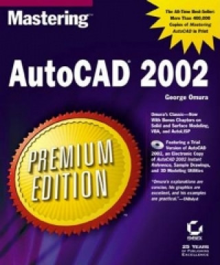 Knjiga Mastering AutoCAD 2002, w. CD-ROM George Omura